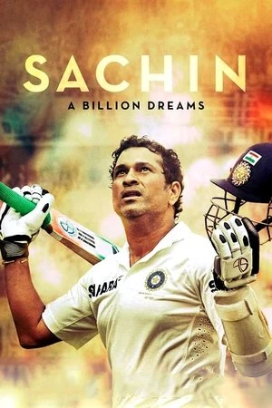 Sachin: A Billion Dreams 2017 Hindi Dual Audio HD Poster Download - filmyfly